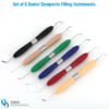 Set of 6 dental composite filling instruments for precise placement, shaping, and finishing of restorations
